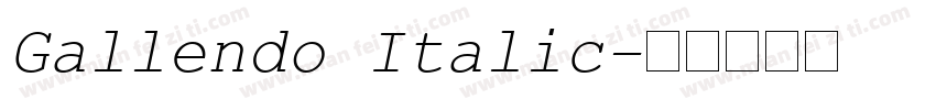 Gallendo Italic字体转换